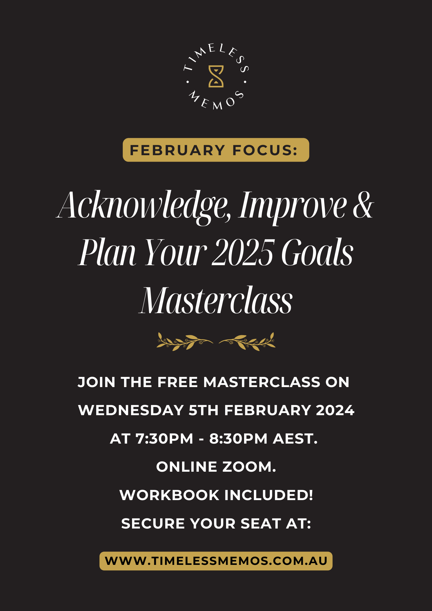Class 2. Focus Workbook: Acknowledge, Improve & Plan Your 2025 Goals Masterclass